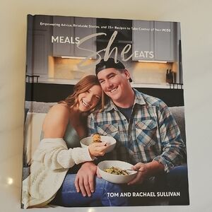 Meals She Eats Cookbook by Tom and Rachael Sullivan